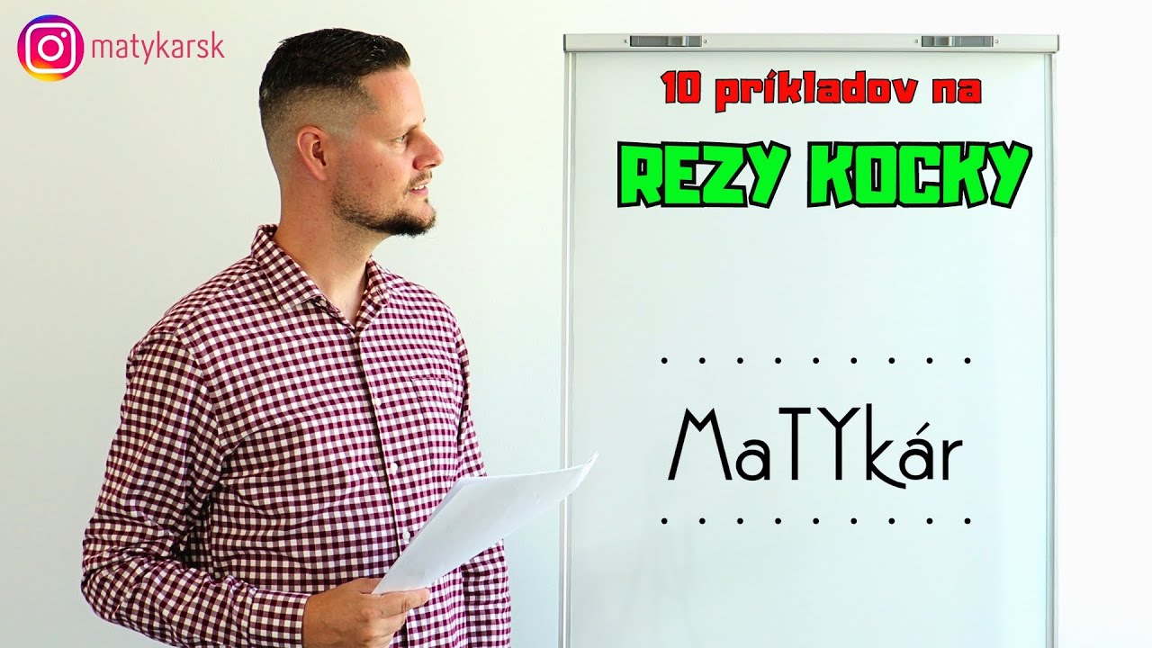 10 PRÍKLADOV NA | REZY KOCKY