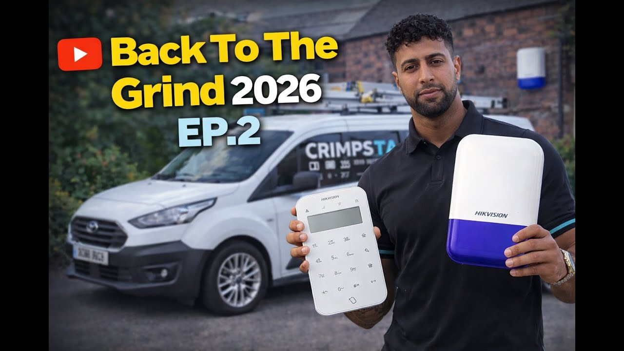 BACK TO THE GRIND 2026 - EP.2  (HIKVISION AX PRO ALARM INSTALL)