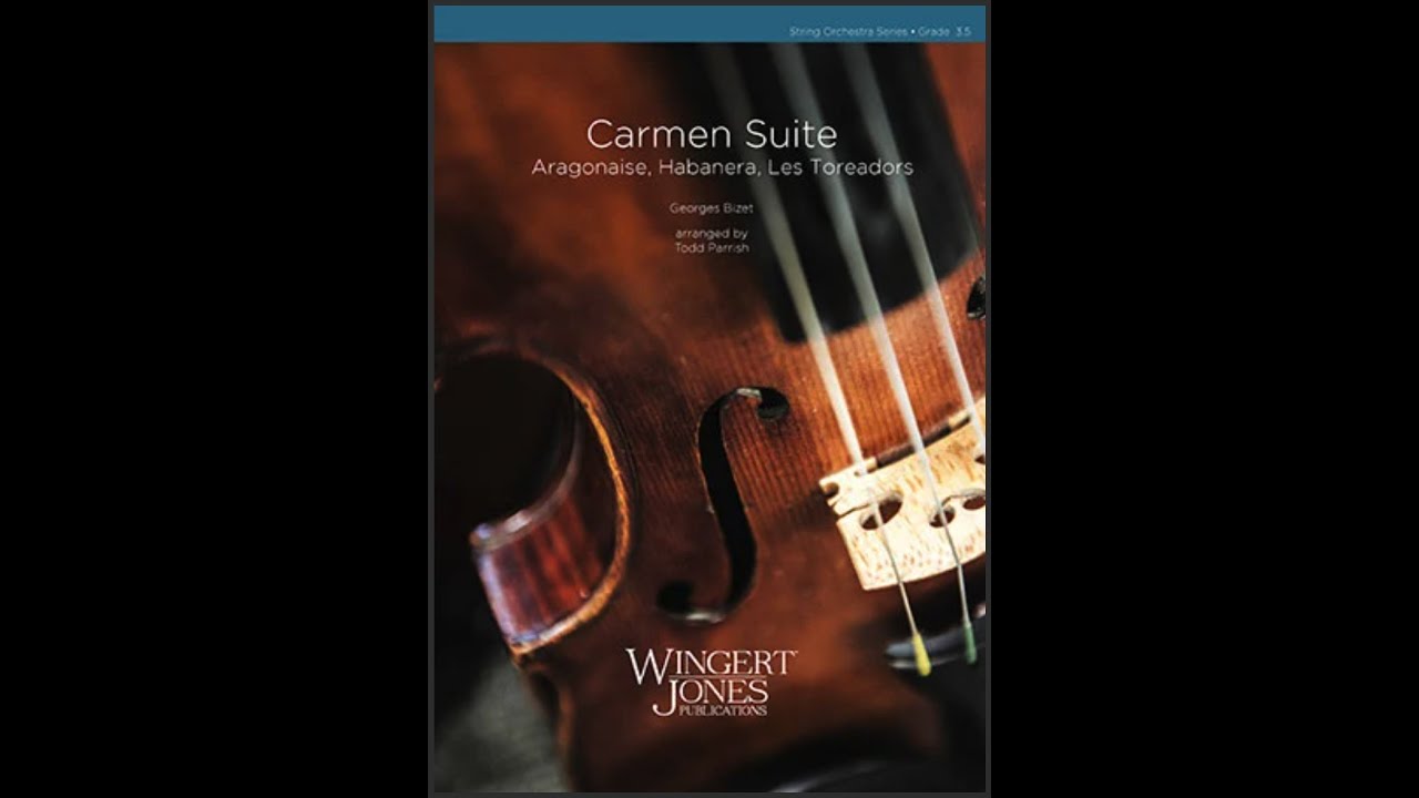 Carmen Suite Georges Bizet | arranged by Todd Parrish