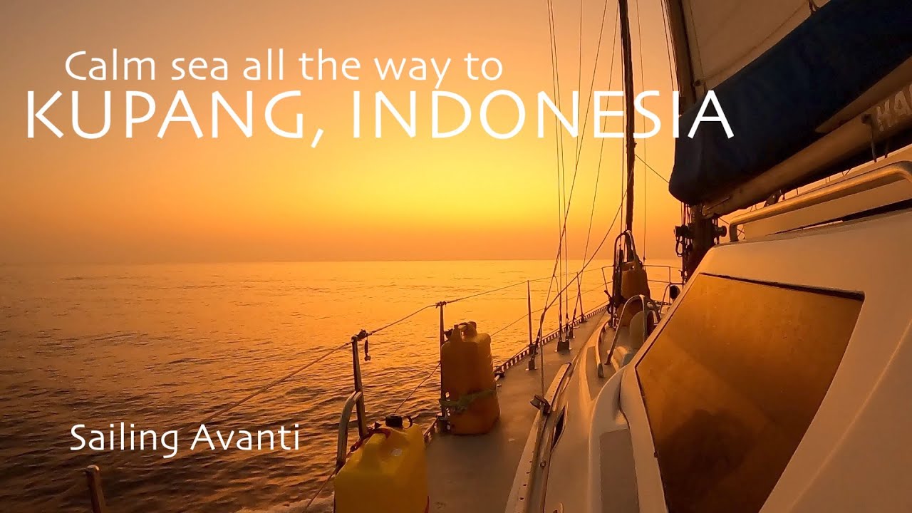 Is there wind in Indonesia? Waters to Kupang EP90