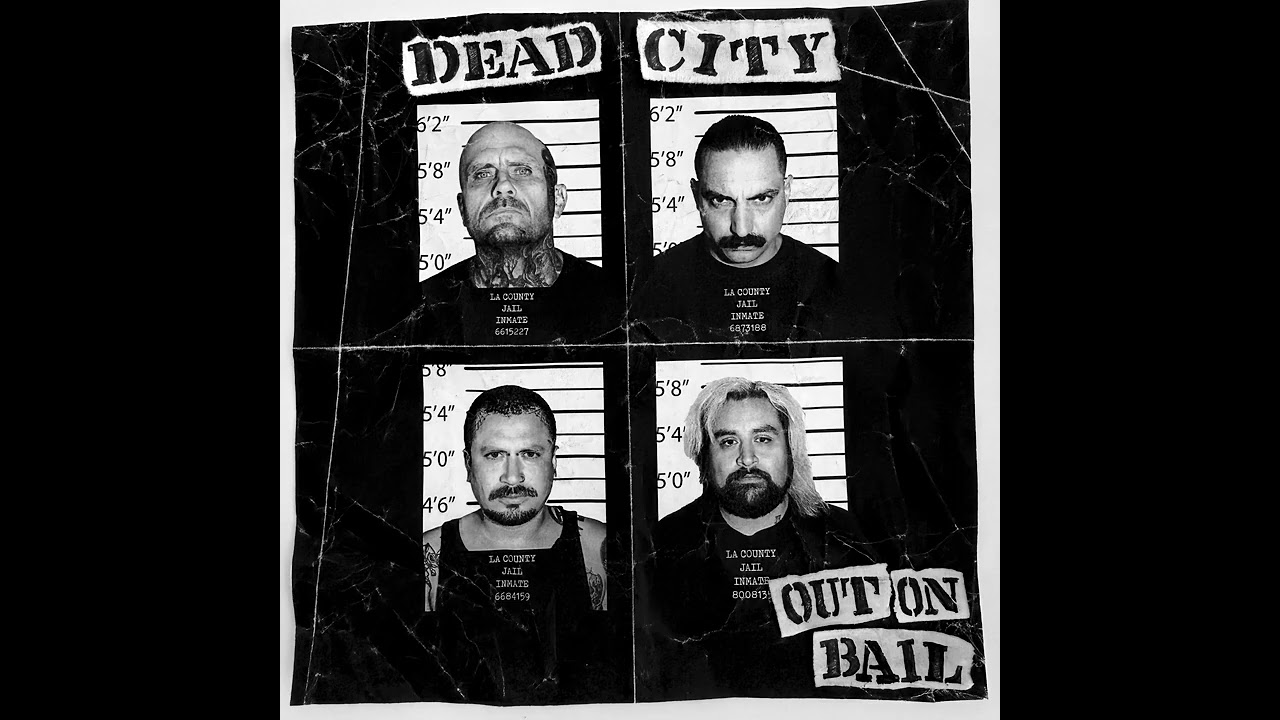 DEAD CITY Out on bail ep