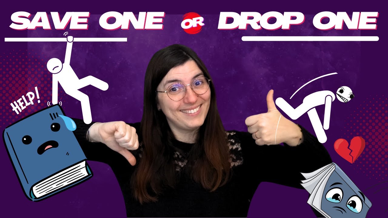 Save one, drop one ... et bien sur j'ai que des choix méga durs xD