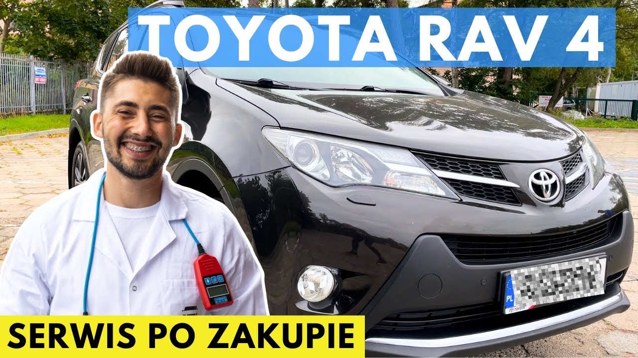 Toyota Rav 4 - Serwis Po Zakupie