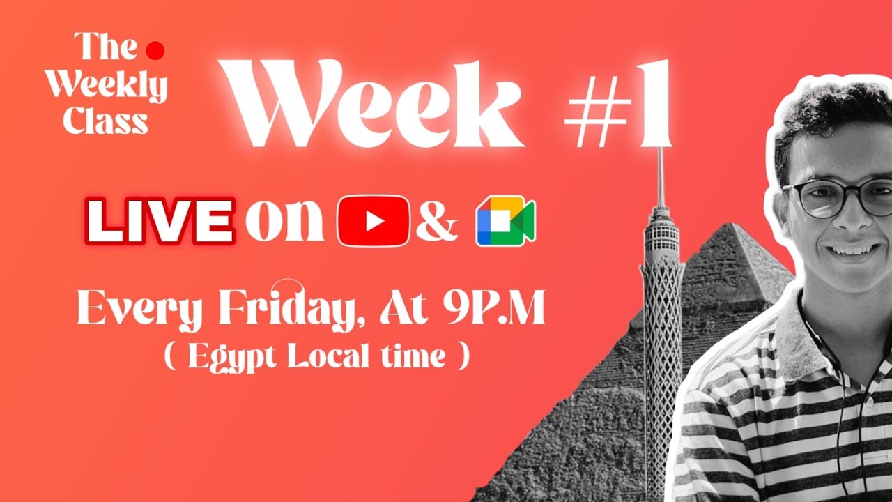 Weekly free English Class (Live) Week #1 - Eslam M. Ismail