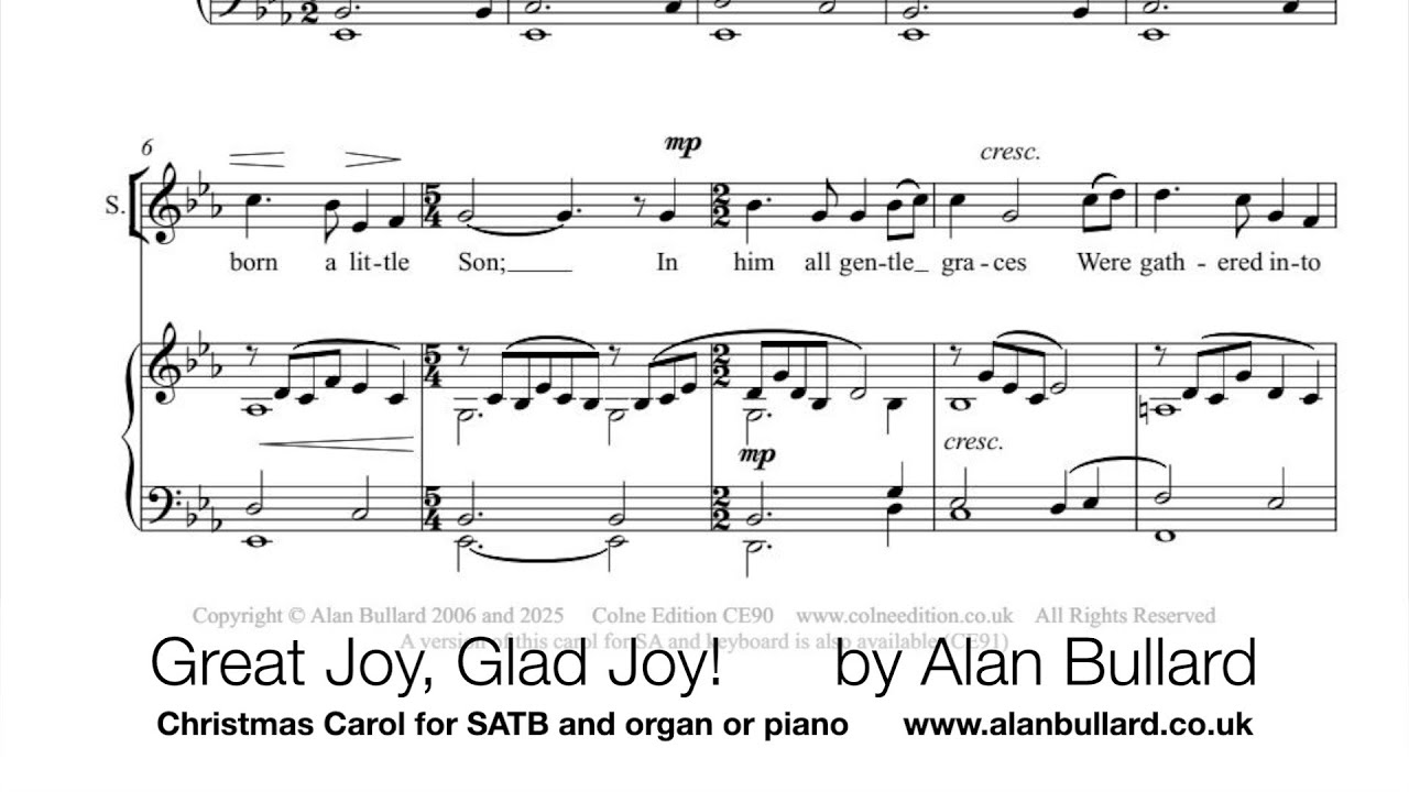 Alan Bullard: Great Joy, Glad Joy! SATB version (Scrolling Score)