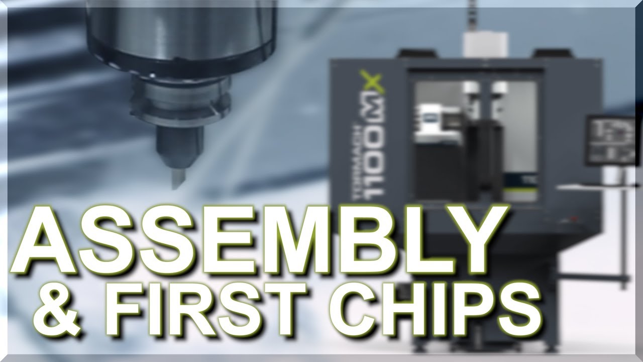Tormach 1100MX:  Assembly, Test Cuts & Initial Impression!