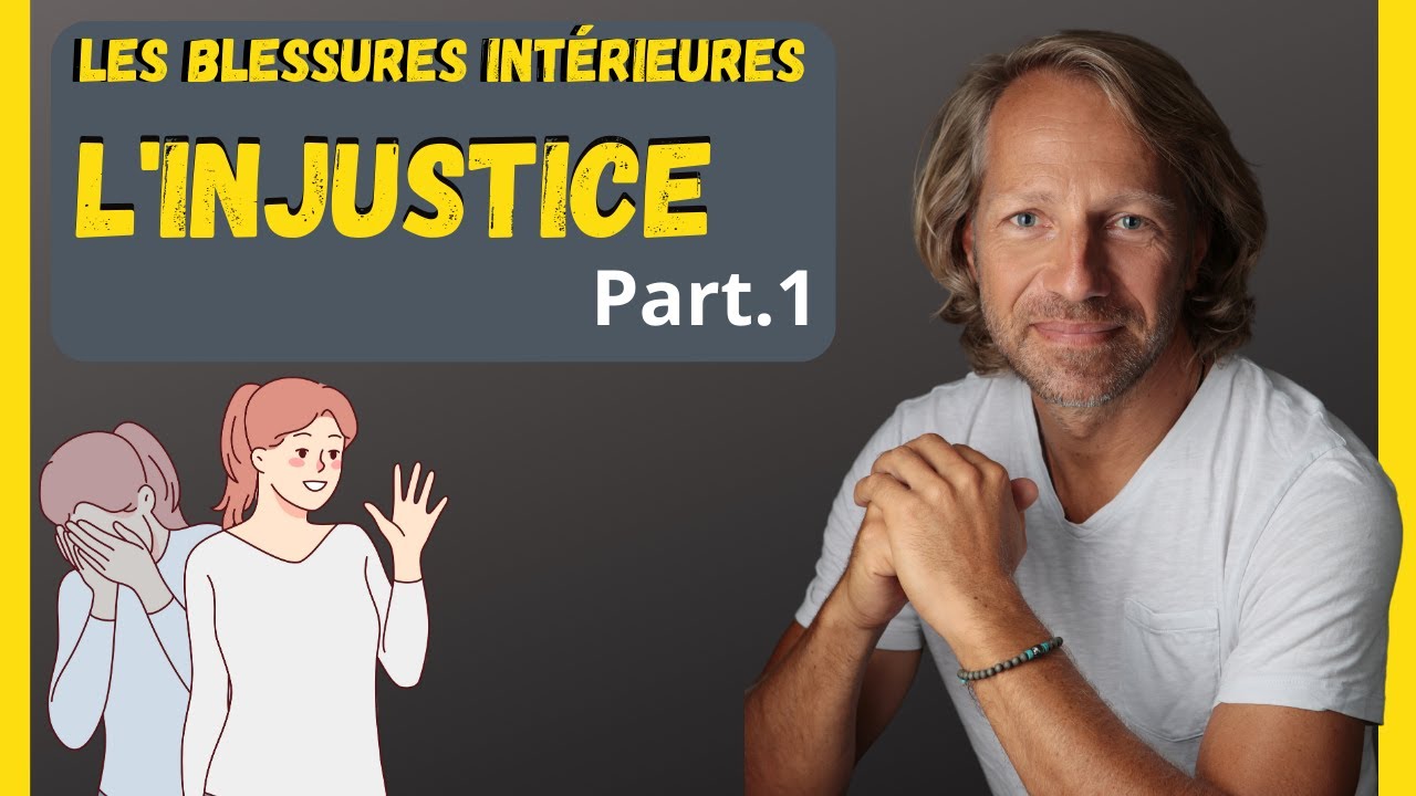 72- Petit tour vers notre blessure d'injustice? Part.1