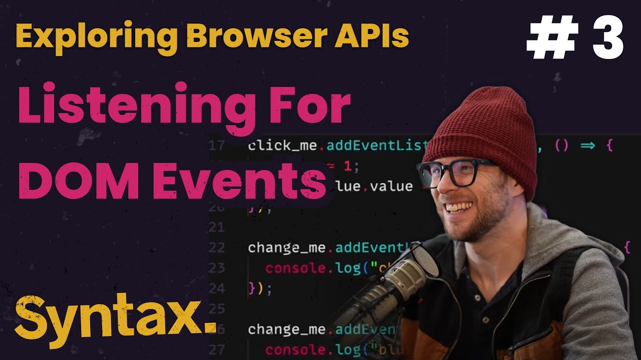 Listening for DOM Events with JavaScript