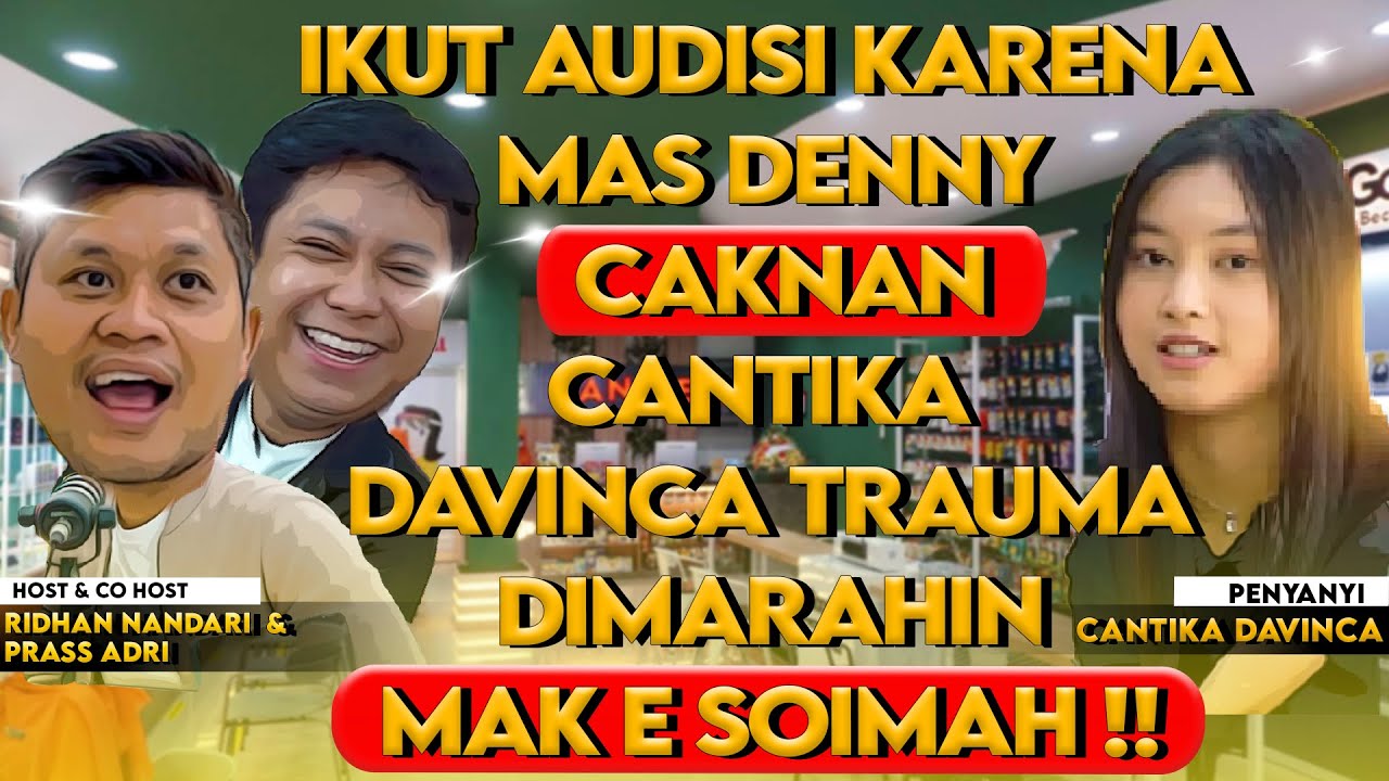 PENYANYI DANGDUT INI TRAUMA IKUT AUDISI CANTIKA DAVINCA PERNAH KECEWA DI MARAHI MAK SOIMAH !!!