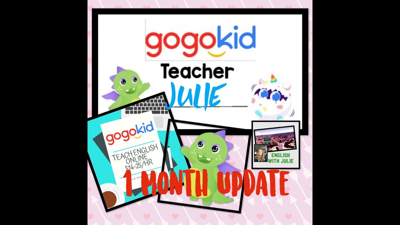 GogoKid 1 Month Update
