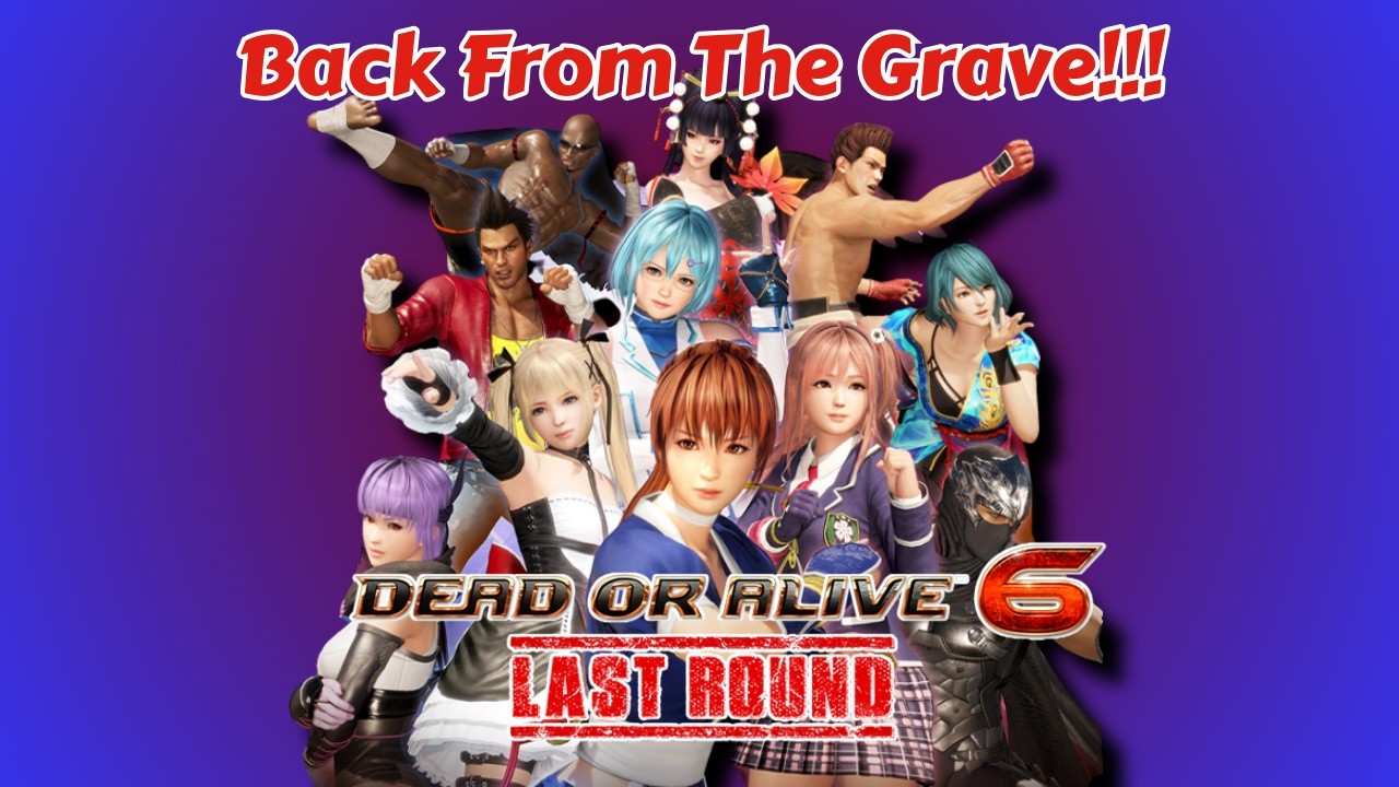 The Return of Dead or Alive