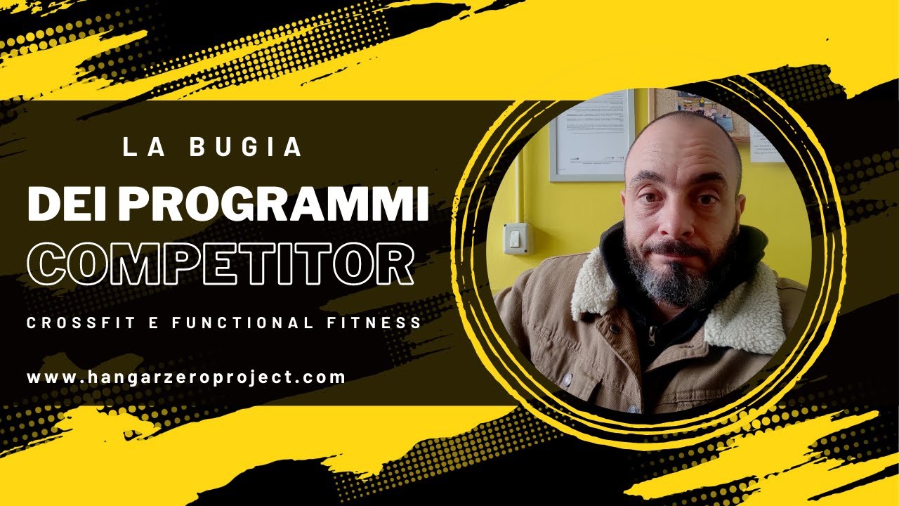 CrossFit | LA BUGIA DEI PROGRAMMI COMPETITOR |