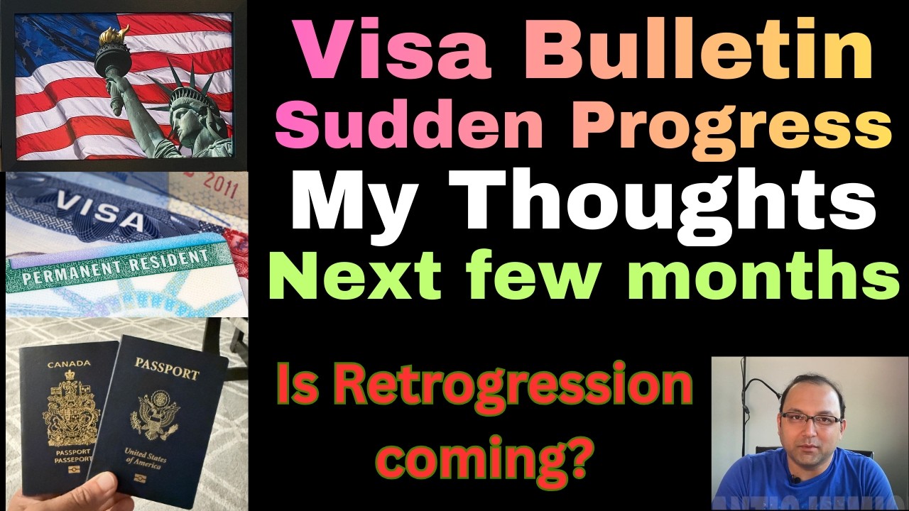 Visa Bulletin Progress - My thoughts and Predictions