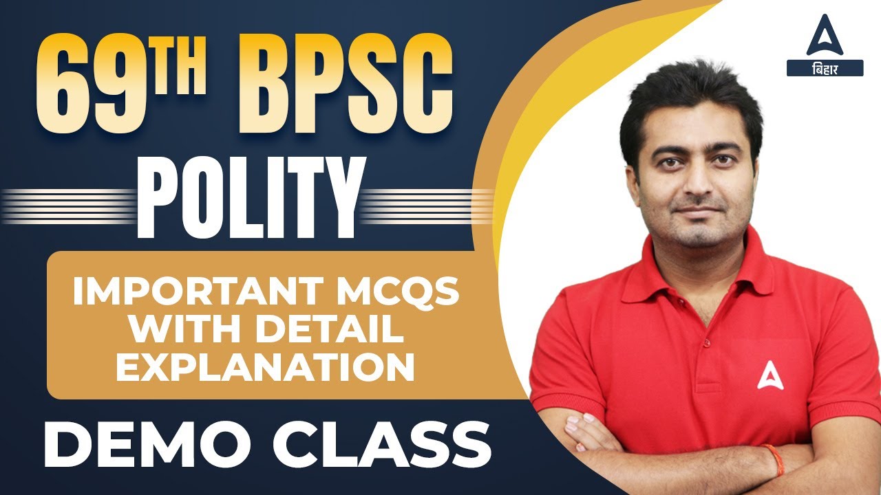 Important MCQs Indian Polity For 69th BPSC | 69th BPSC Online Preparation Classes 2023