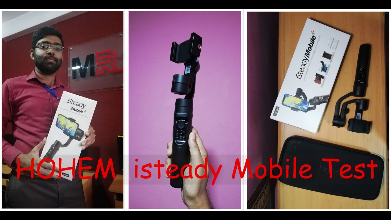 Ho-hem isteady Mobile gimbal Test video