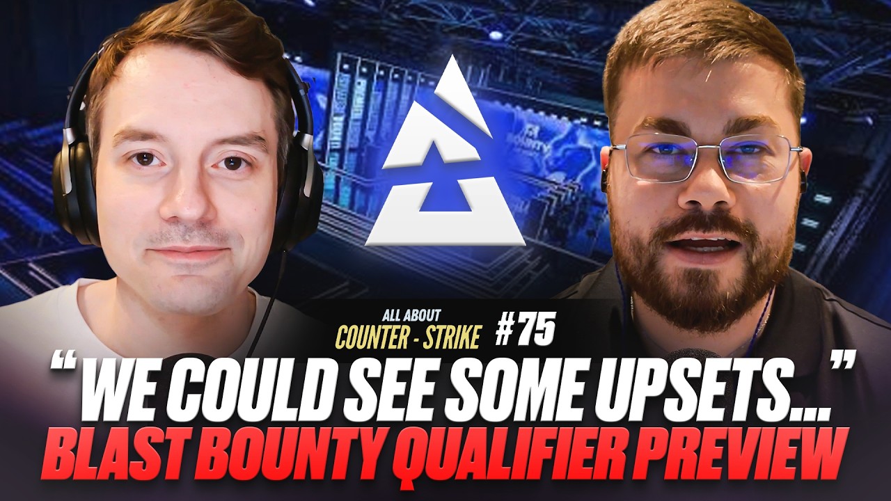 BLAST Bounty Draft Chaos & More Roster Moves | All About Counter-Strike Ep. 75