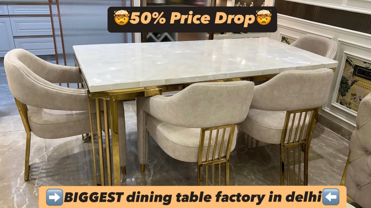 ⏩️Luxury Dining Table at Factory Outlet| Kirti Nagar | Best Pricing 🤯