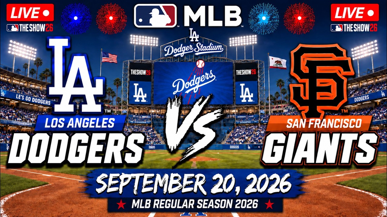 MLB LIVE! Los Angeles Dodgers vs San Francisco Giants | September 20, 2026 Full Game MLB The Show 26