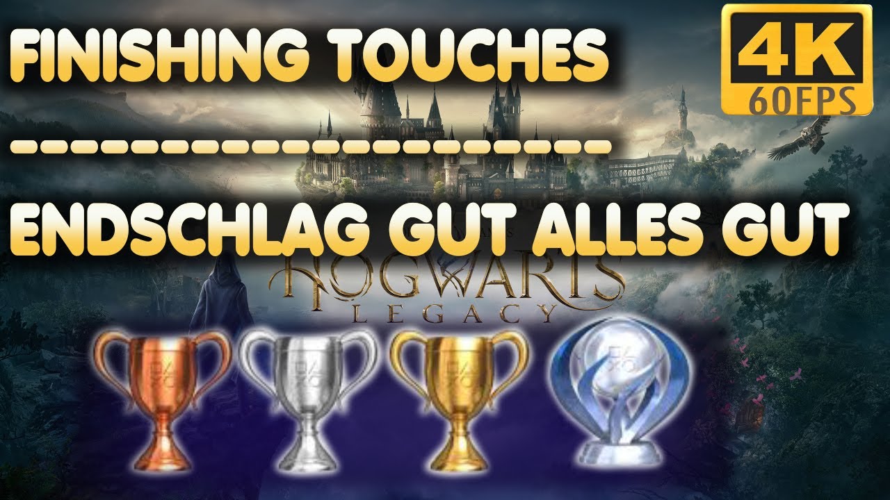 Hogwarts Legacy | Finishing Touches | Trophy | Achievement Guide
