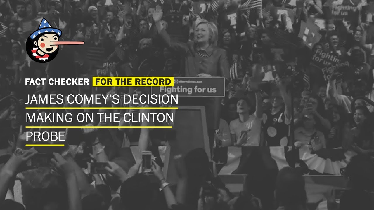 James Comey's decision-making on the Clinton probe