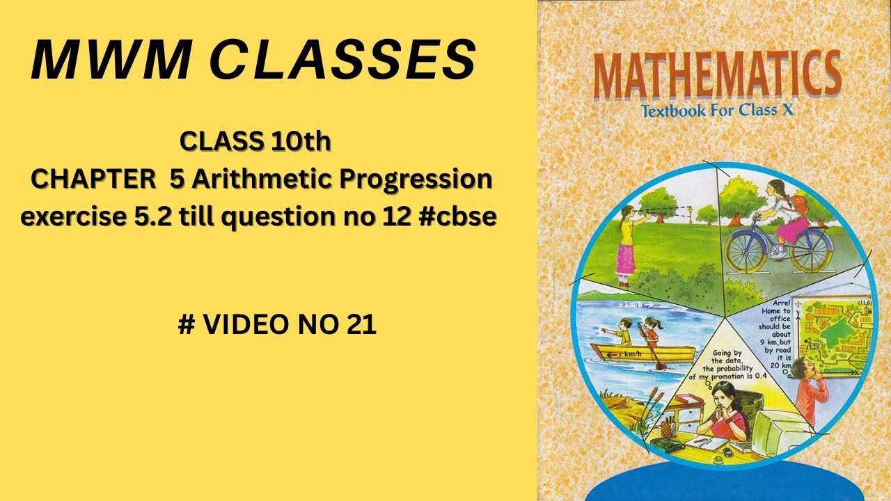 CLASS 10TH CHAPTER 5 ARITHMETIC PROGRESSION EXERCISE 5.2 TILL QUESSTION NO 12 #cbse