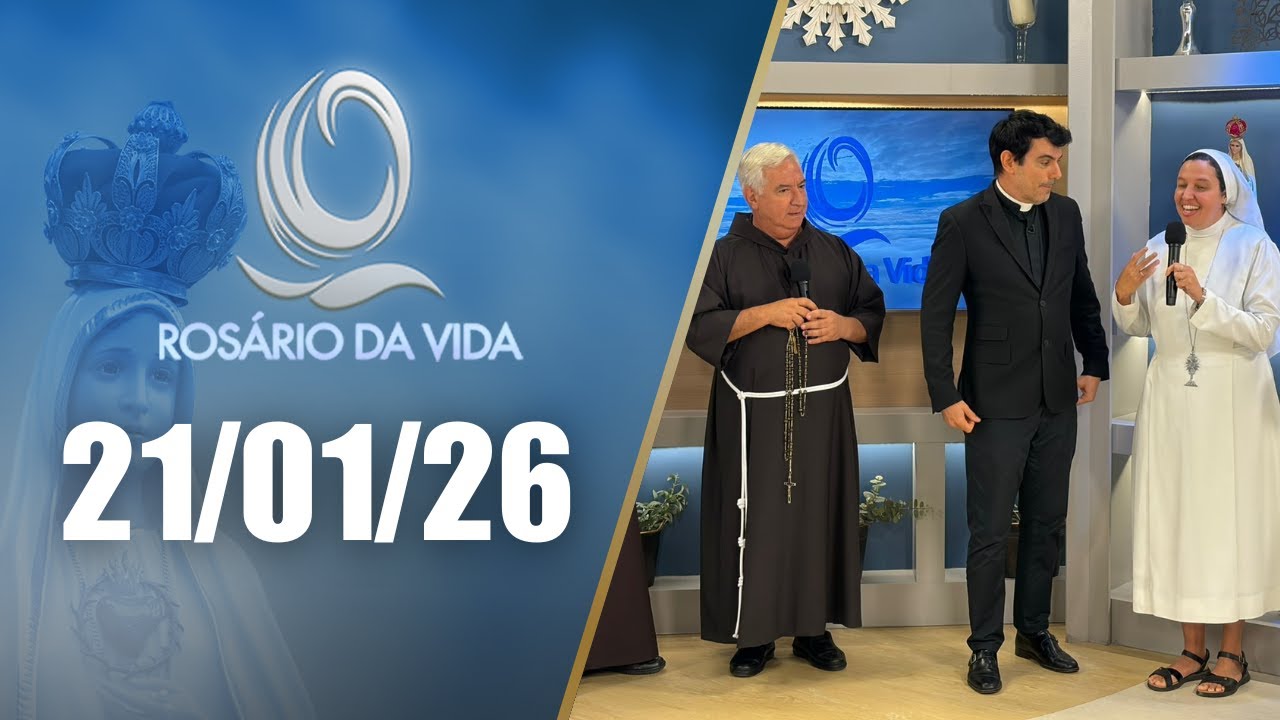 Rosário da Vida | 21/01/26 | Padre Juarez de Castro