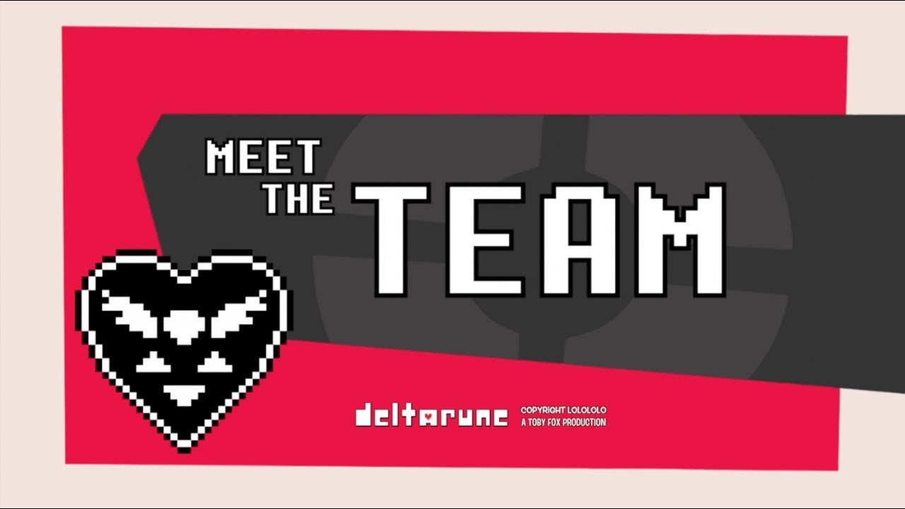 TF2 Meet The Team...but it's Deltarune Characters | Deltarune Skit