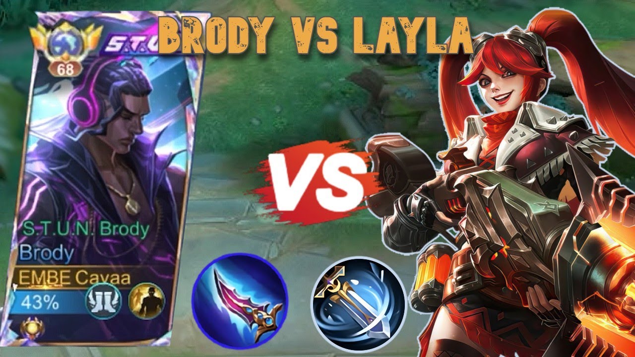 BRODY GAMEPLAY AGRESIF TANPA MATI! LAWAN LAYLA JANGAN SAMPE LATE - Mobile Legend