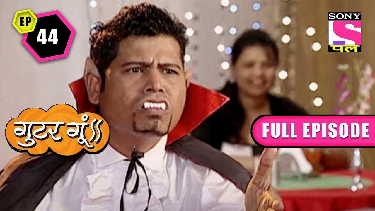 A Vampire In The Restaurant | Gutur Gu | Full Episode | Episode 44 | 10 April 2022