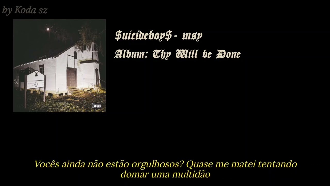 $uicideboy$- MSY (legendado/traduzido)