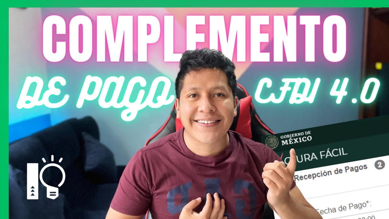 REALIZA TU COMPLEMENTO DE PAGO CFDI 4.0 | PORTAL SAT | Ingenio Contable 💡