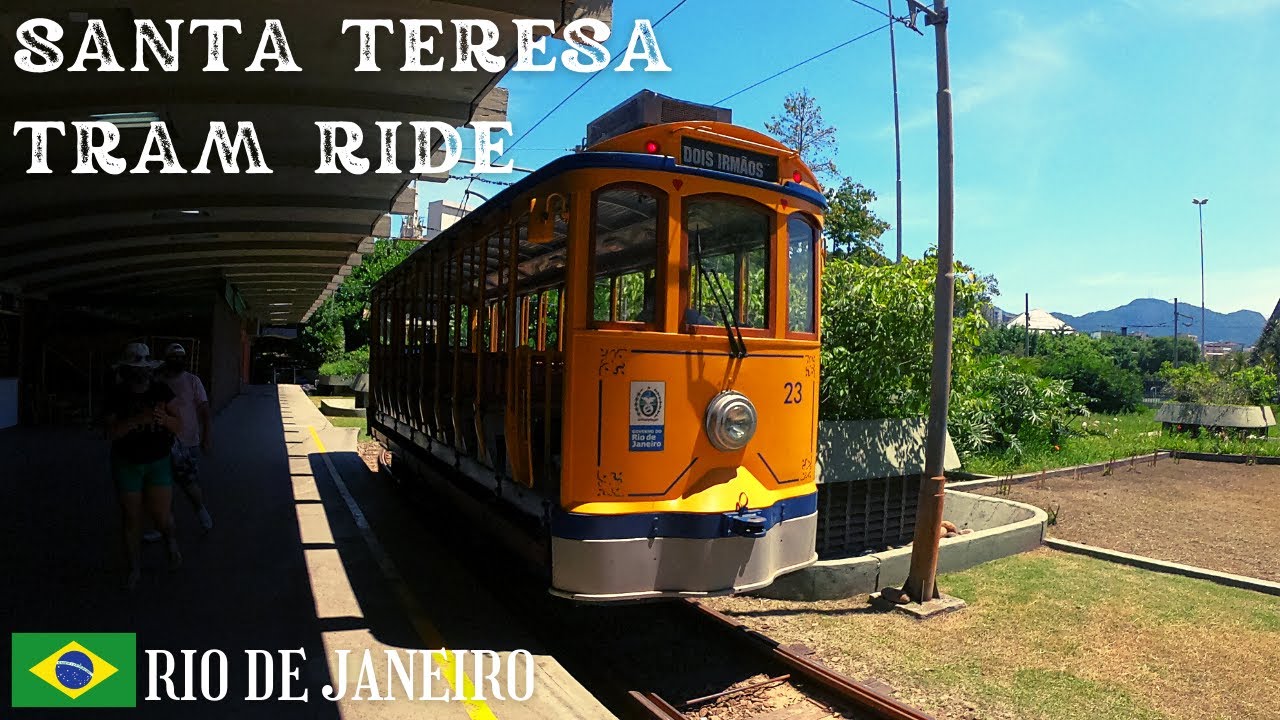 🇧🇷 | Santa Teresa Tram Ride | Rio de Janeiro | 2021|