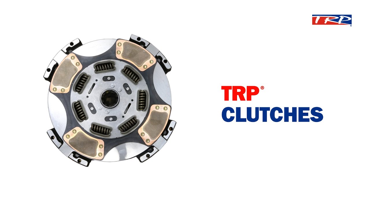 TRP® Product Profiles: Clutches