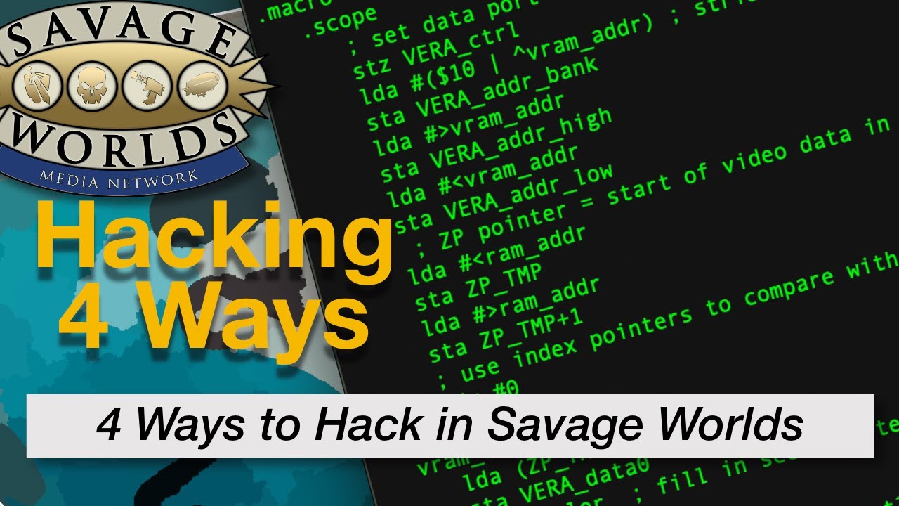 TT 216 Four Ways of Hacking in Savage Worlds tabletop RPG
