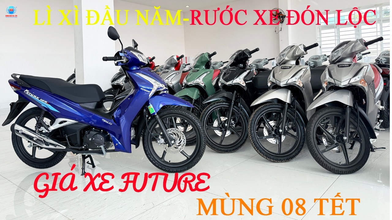 Giá xe Future 2026 Ngày 24/02/2026|Thu xe cũ đổi xe mới|Trả góp lãi suất 0%|Mùng 08 Tết