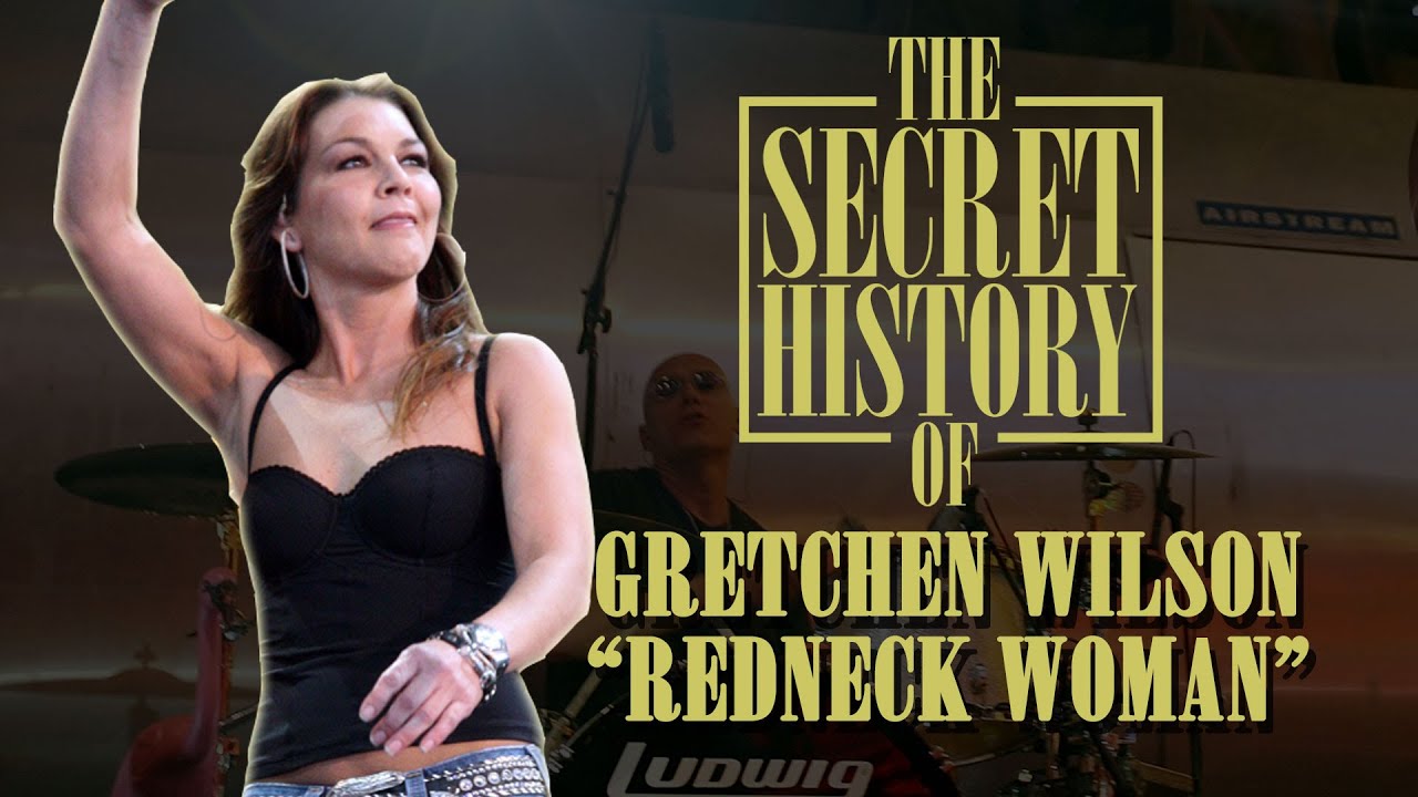 Secret History of Gretchen Wilson's 