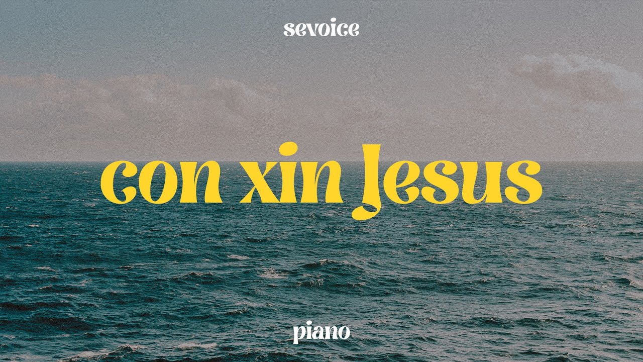 SeVoice - Con Xin Jesus | Piano Version (Official)