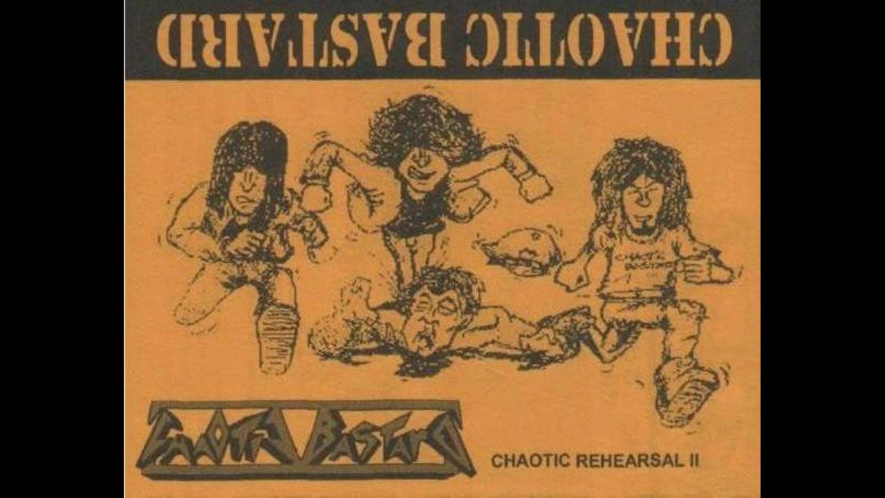 CHAOTIC BASTARDS - Chaotic Rehearsal II (2005)