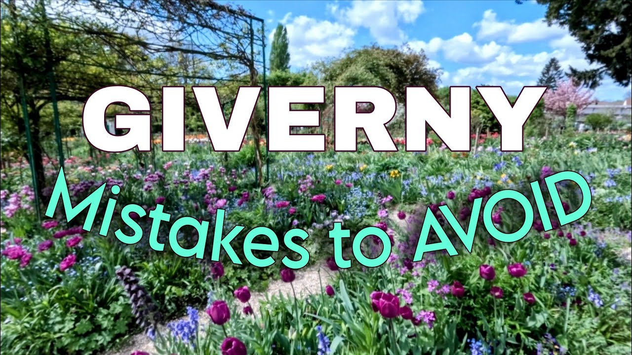 Don't Make These Tourist Mistakes on Your Visit to Monet's Garden in Giverny
