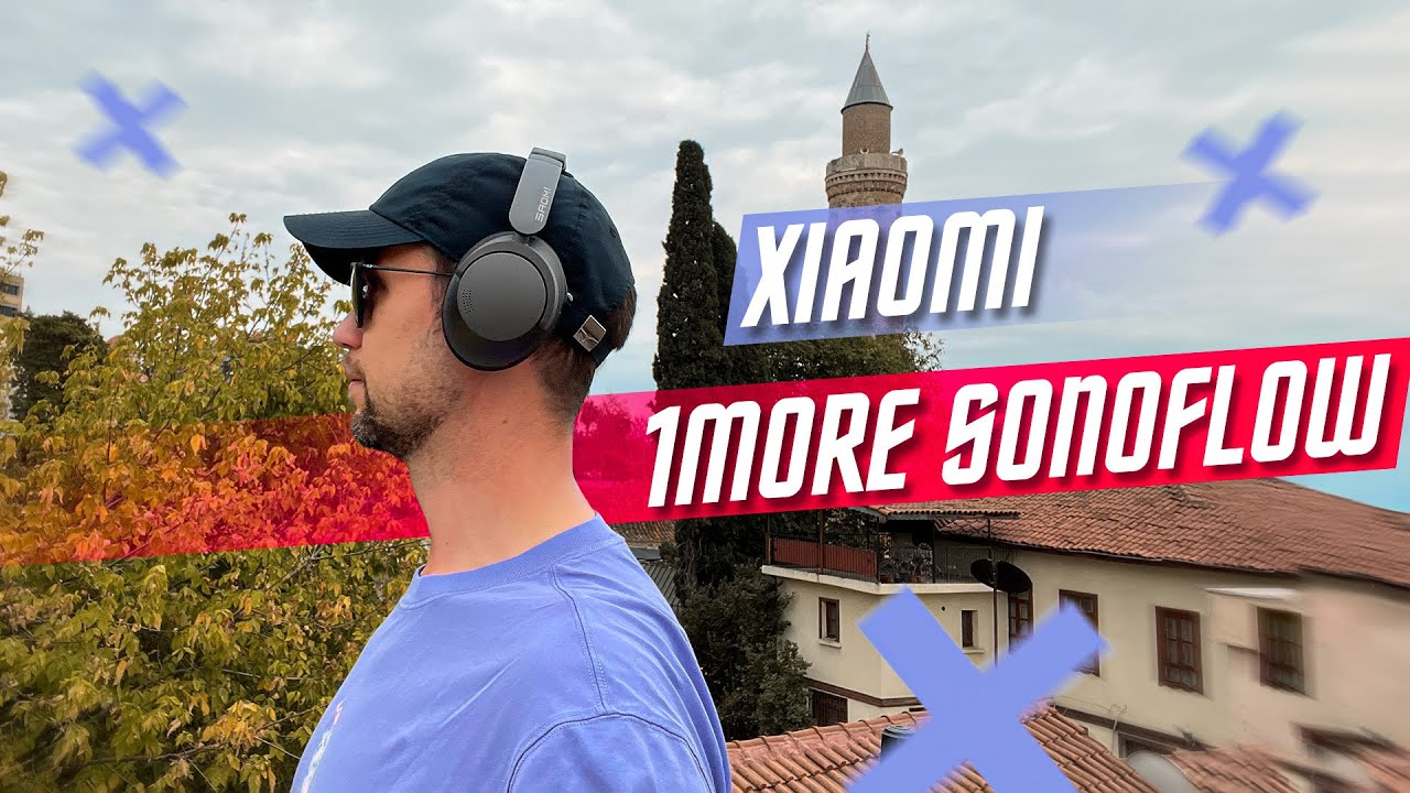 ОБРАЗЦОВЫЙ ЗВУК 🔥 БЕСПРОВОДНЫЕ ПОЛНОРАЗМЕРНЫЕ НАУШНИКИ XIAOMI 1MORE Sonoflow LDAC ANC 60H ЭКВАЛАЙЗЕР