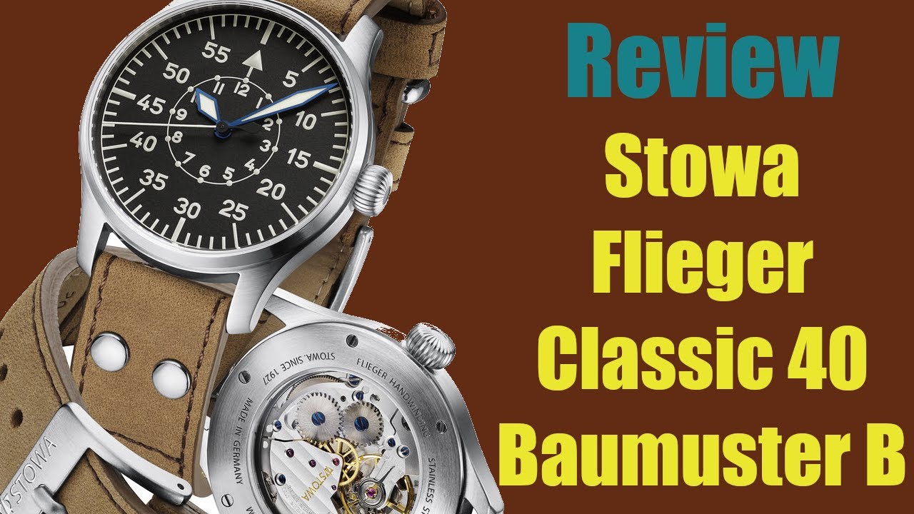 Watch Review: Stowa Flieger Classic 40 Baumuster B