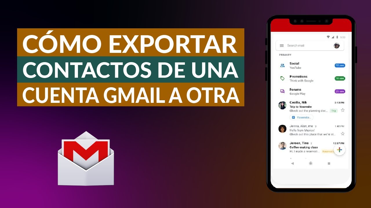 Cómo Exportar o Pasar Contactos de una Cuenta Gmail a otra