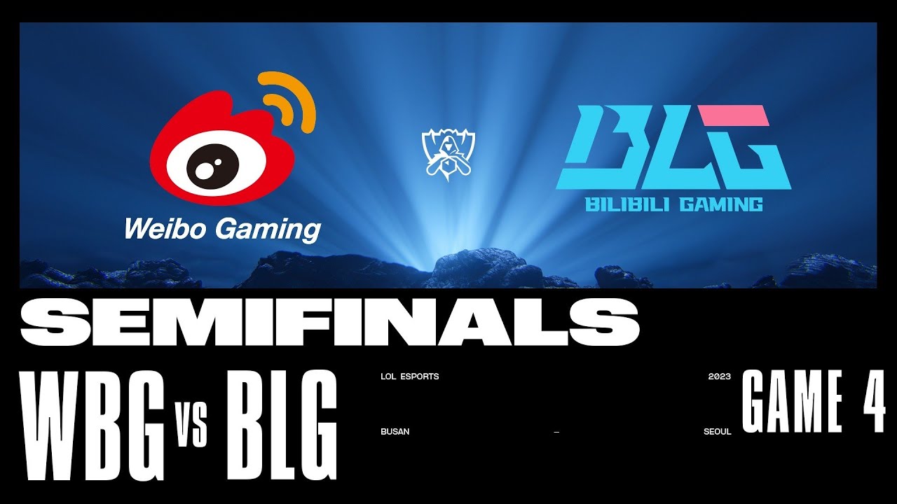 BLG vs. WBG - Game 4 | SEMIFINALS Stage | 2023 Worlds | Bilibili Gaming vs Weibo Gaming  (2023)