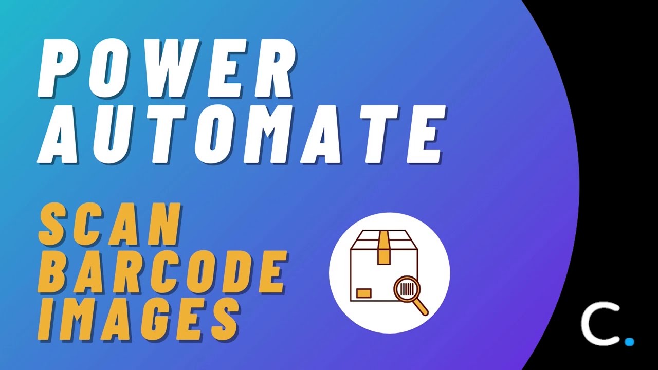 How to Scan Barcode Images in Power Automate and Logic Apps