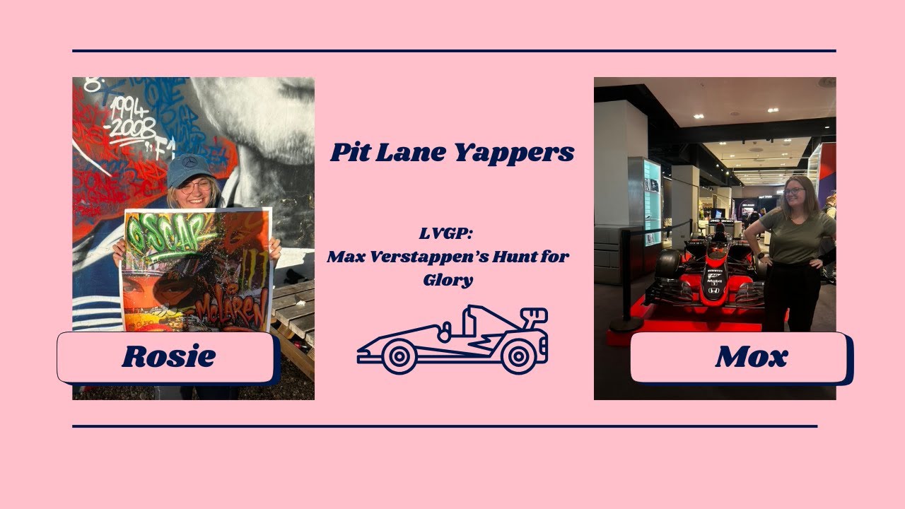 Viva Las Vegas: Max Verstappen's Hunt for Glory || Pit Lane Yappers
