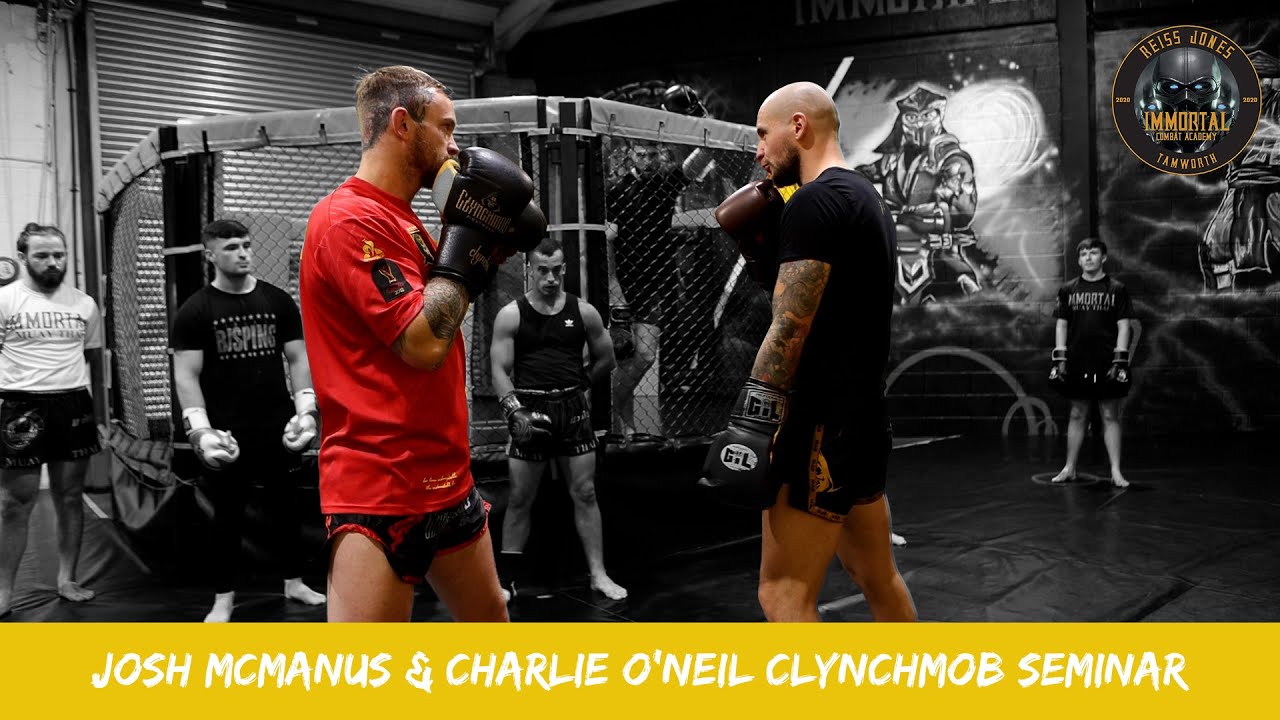Josh McManus & Charlie O’Neil - Clynchmob Seminar | Immortal MMA