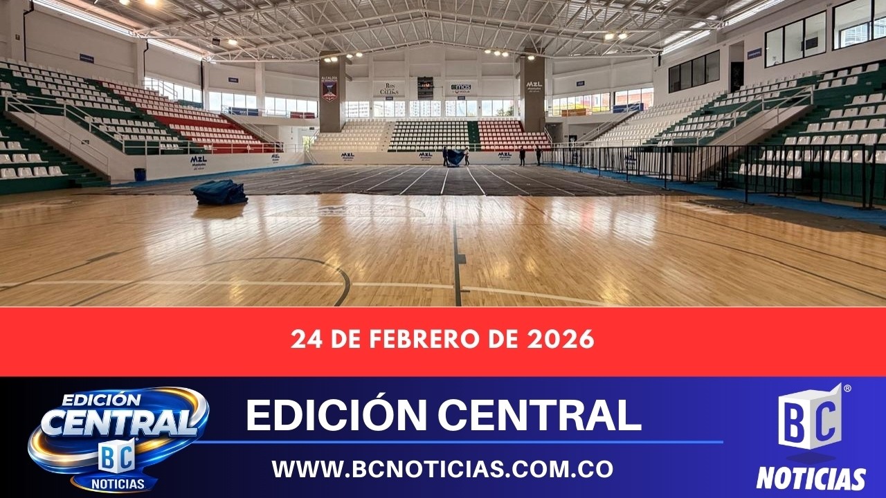 🗞️ Edición Central de BC Noticias –  24 de febrero