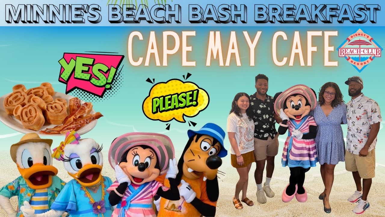 Disney's Cape May Cafe Minnie's Beach Bash Breakfast