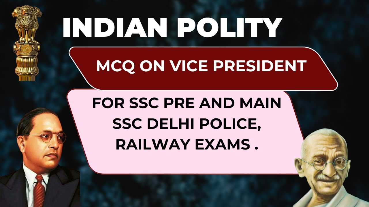 MCQ ON VICE PRESIDENT ll Indian Polity series ll 