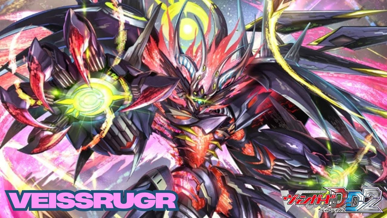 CARDFIGHT!! VANGUARD DEAR DAYS 2 (POST DZ-BT07) -VEISSRUGR DECK SHOWCASE & DECK PROFILE